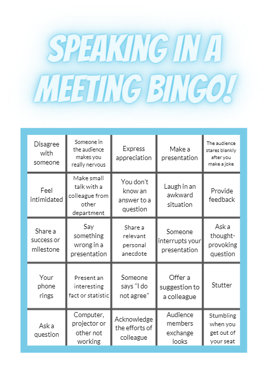 A bingo card for playing in a meeting with speaking related squares.